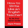 How To Write Like an English Teacher