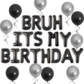 Bruh It’s My Birthday Decorations Banner Preteen and Teen Boy Birthday Decor Black Balloons Bruh Birthday Party Supplies