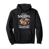 It's a Squirrel Thing Graphic Funny Squirrel Animal Lover Pullover