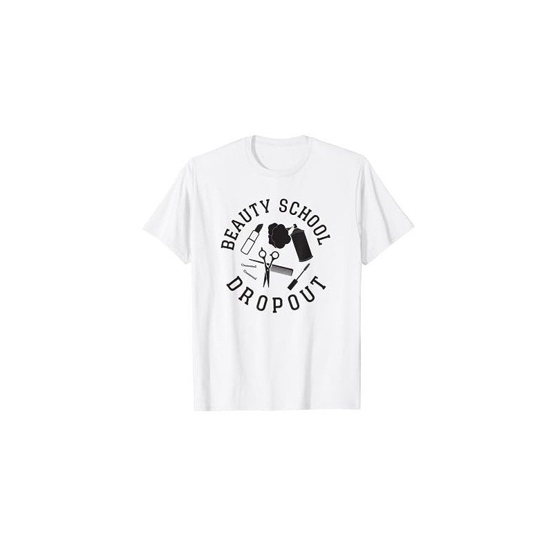 Beauty School Dropout Cute Hair and Makeup MUA Retro T-Shirt,