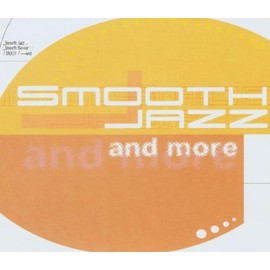 Smooth Jazz And More...