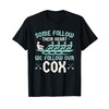 Funny Rowing Team Coxswain We Follow Our Cox T-Shirt