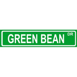 Novelty GREEN BEAN 8" wide vinyl decal bumper sticker of street sign