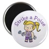 CafePress Strike A Poise Magnets 2.25" Magnet (100 pack)