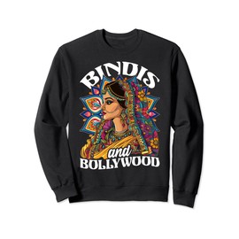 Bindis and Bollywood Indian Roots Sweatshirt