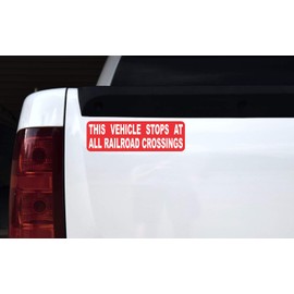 StickerTalk This Vehicle Stops at All Railroad Crossings Vinyl Sticker, 10 inches by 3 inches