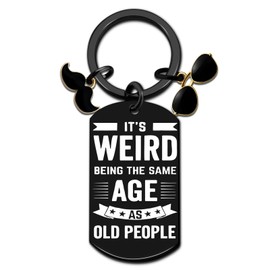 VIESUJI Funny 60th 75th 80th 70th Birthday Gifts for Men Him Brother Retirement Gifts for Men Old Man Gift It's Weird Being the Same Age as Old People Keychain