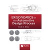 Ergonomics in the Automotive Design Process