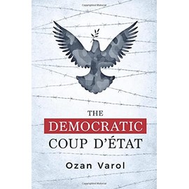 The Democratic Coup D'état