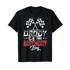 Race Car Daddy Of The Birthday Boy Racing Family Pit Crew T-Shirt
