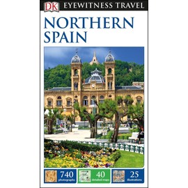 DK Eyewitness Northern Spain (Travel Guide)