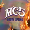 MC5 - Heavy Lifting + MC50 Live Bonus Tracks (2CD
