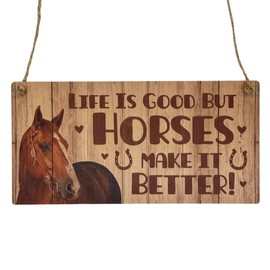 Second Ave Life is Good But Horses Make it Better Wooden Hanging Rectangle Home Stable Sign Plaque