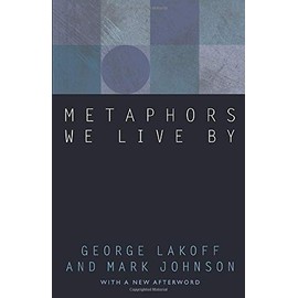 Metaphors We Live By