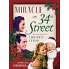 Miracle on 34th Street: The Making of a Christmas Classic