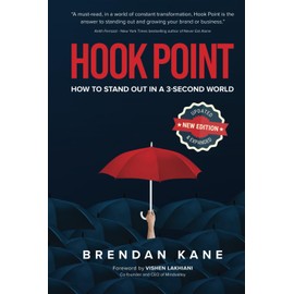 Hook Point: How to Stand Out in a 3-Second World