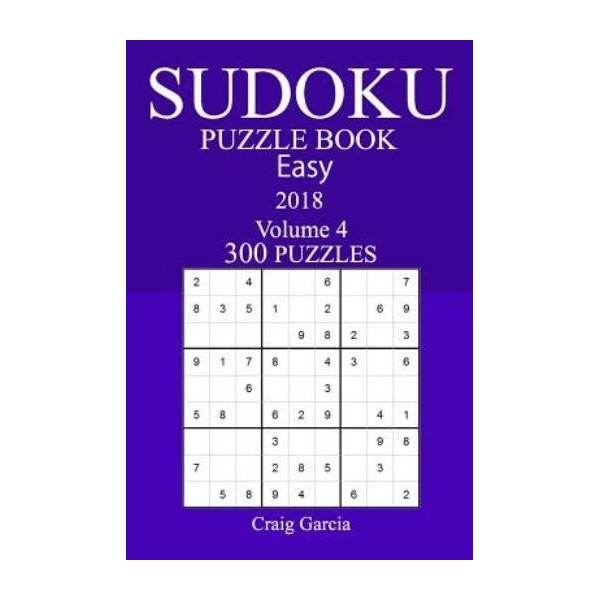 300 Easy Sudoku Puzzle Book - 2018