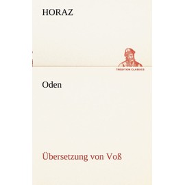 Oden (Übersetzung von Voß) (TREDITION CLASSICS)