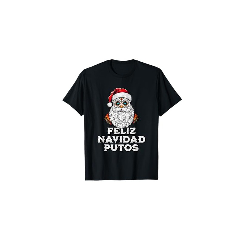 Feliz Navidad Putos Offensive Funny Christmas Ugly Sweater T-Shirt, black