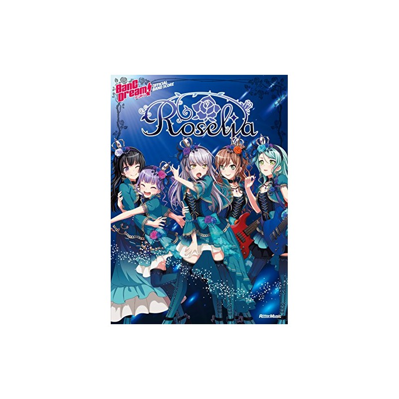 バンドリ! オフィシャル・バンドスコア Roselia
