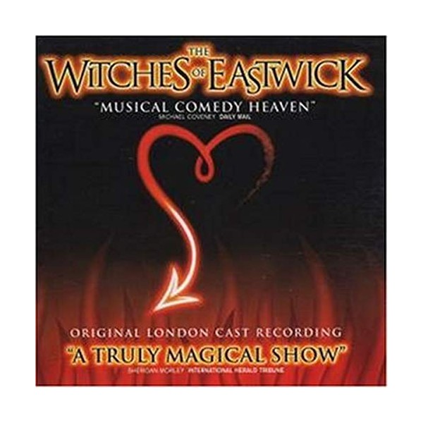 Witches of Eastwick (Original London Cast)