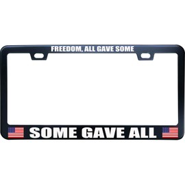 XYcustomBest Customized Freedom All Gave Some Some Gave All USA Flag Tag License Plate Frame, Matte Black Stainless Steel Metal, Standard US/CA Auto Car Front/Back Vehicle, 2 Holes and Screws