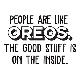 Vinyl Wall Art Decal - People are Like Oreos The Good Stuff is On The Inside - 17" x 25" - Trendy Cute Funny Food Quote Sticker for Living Room Kitchen Restaurant Office Kitchenette Coffee Shop Decor