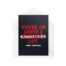 Funny Novelty Christmas Cards | You're On Santa's Bad List | Christmas Present Xmas Celebration | Banter Funny | CBH1375