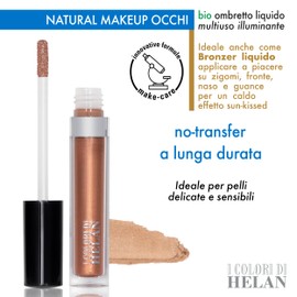 Helan Les couleurs de Helan – Lidschatten für die Augen, flüssig, leuchtend, vielseitig einsetzbar, ideal als flüssiges Rouge, Erde-Make Up Gesicht und Bronzer, Make-up ohne Auftragen, langanhaltend,