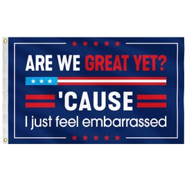 Are We Great Yet? 'Cause I Just Feel Embarrassed 3x5 Feet Big Anti Maga Awkward Anti Trump 2025 Flag 3x5 Feet Fun Flag Fade Resistant, Suitable For Yards, Protests, Gatherings, And Gift Giving (Blue)