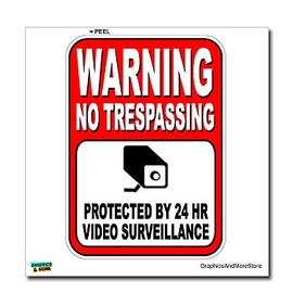 Graphics and More Warning Protected by 24 Hour Video Surveillance No Trespassing Business Sign - Window Wall Sticker