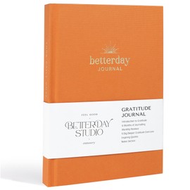 Betterday Journal - Gratitude Journals for Women | Positivity Gifts - Daily Journal for Happiness with Prompts - Mindfulness, Manifestation Journal & Self Care Book | Gratitude Diary - Zesty Orange