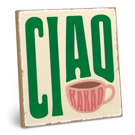 ARTFAVES® Wall Picture Wooden Sign with Saying – Ciao Kakao – Door Sign Retro Vintage Decorative Picture Gift – Funny Sayings