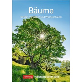Bäume Wochenplaner 2025 - 53 Blatt mit Zitaten und Wochenchronik: Stimmungsvolle Baumfotos, Zitate und Kurztexte in einer Hommage an den Wald. ... Natur-Kalender 2025 (Wochenplaner Harenberg)