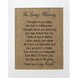 8x10 UNFRAMED In Loving Memory. I Thought of You Today/Burlap Print Sign/Poem Memorial Remembrance In Loving Memory Wall Décor Someone's in Heaven