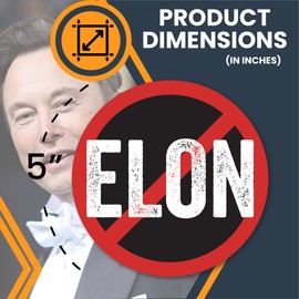 Magnet Me Up Magnet Me Up No Elon Car Magnet C Funny Anti-Tech Billionaire Fridge Decor, Political Satire Magnetic Decal, Round 5-Inch UV-Printed Durable Vinyl, Weatherproof, Made in USA