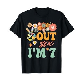 Peace Out Six I'm 7 Groovy 7th Happy Birthday Boy Girl T-Shirt
