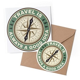 1 x Greeting Card & 10 cm Round Sticker Set - Travel Always Good Idea Compass - Birthday Thank You Friend Lover Fan Mum Dad Kids #60956