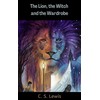 Lion; the Witch and the Wardrobe