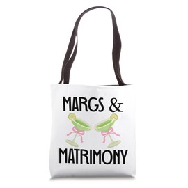 Margs and Matrimony Bachelorette Decor,Margs and Matrimony Tote Bag