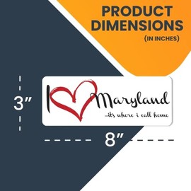 Magnet Me Up I Love Maryland, It's Where I Call Home US State Magnet Decal, 3x8 Inches Heavy Duty Automotive Magnet for Car Truck SUV