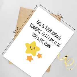 Naixiwen Funny Annual Reminder Birthday Card for Friend, Cute Star Birthday Card for Women Men, I Am Glad You Were Born