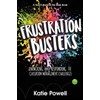 Frustration Busters: Unpacking and Responding to Classroom Management Challenges