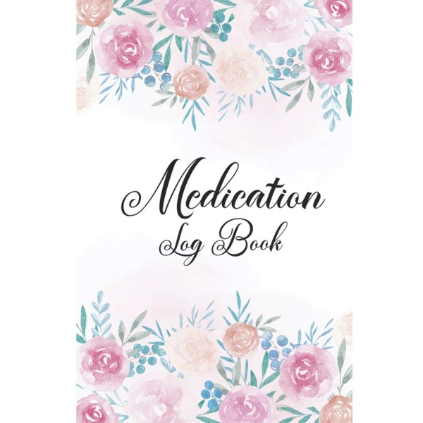 Medication Log Book: Daily Medication Logbook for Kids, Personalized Reminder