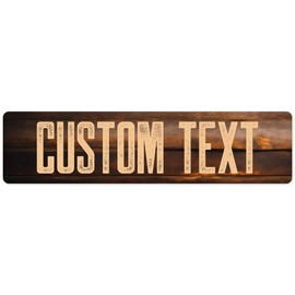Custom Sign, Custom Street Sign, 11 Font Colors, 13 Font Styles, 4 Hole Options, 22 Sizes, 6x24 Inches, Rust Free DiBound, Fade Resistant, Made in USA by My Sign Center (Vintage Wood)