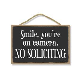 Honey Dew Gifts, Smile You're on Camera. No Soliciting, 10.5 inch by 7 inch, Funny No Solicitors Sign, Warning Sign, Smile Your on Camera Signs, Camera Sign, 76915