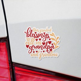 Vinyl Stickers Decals Of Our Greatest Blessings Call Us Grandpa And Grandma - Waterproof - Apply On Any Smooth Surfaces Indoor Outdoor Bumper Tumbler Wall Laptop Phone Skateboard Cup Glasses Car Helm