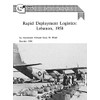 Rapid Deployment Logistics: Lebanon, 1958