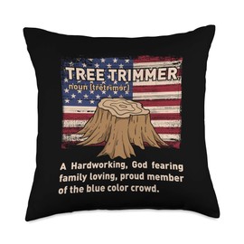 Funny Tree Trimmer Definition Tree Climber Arborist Throw Pillow
