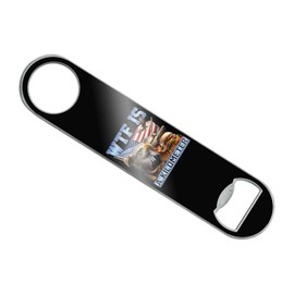 Graphics & More America WTF is a Kilometer Stainless Steel Vinyl Covered Flat Bartender Speed Bar Bottle Opener